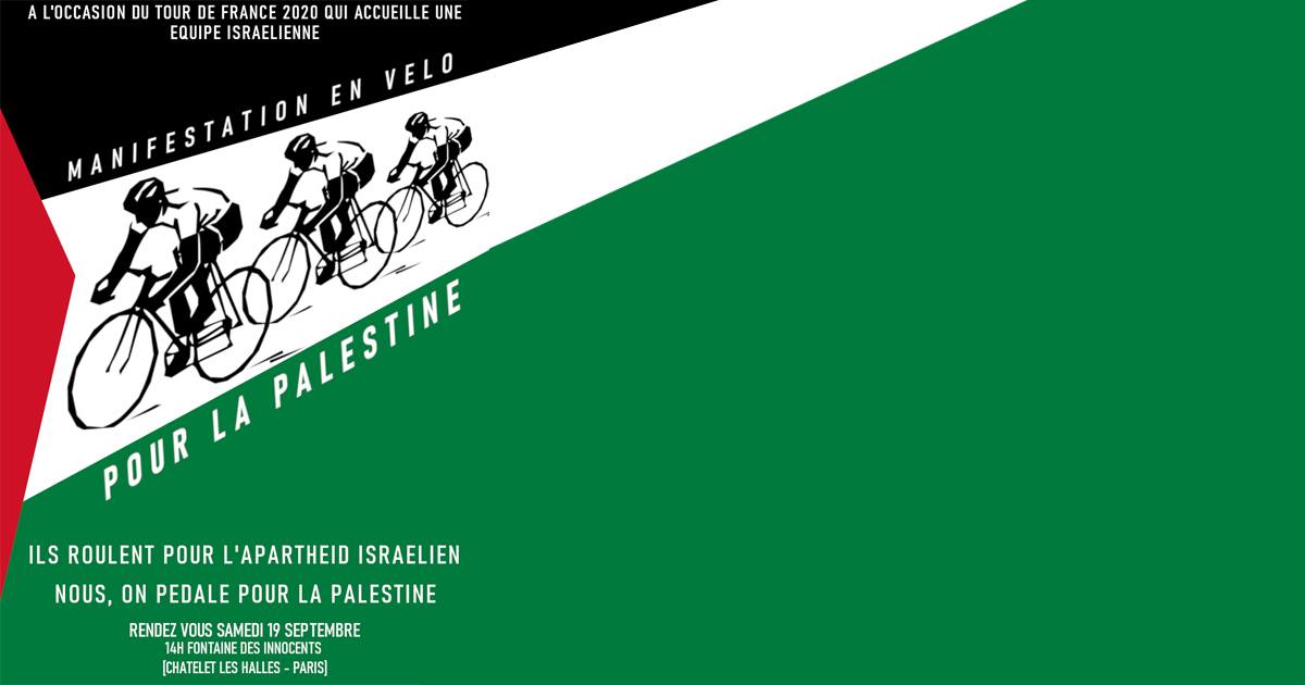 Paris They Ride For Israeli Apartheid We Cycle For Palestine