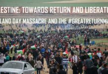 Palestina på vägen mot återvändo och befrielse: Massakern på Jordens dag och #GreatReturnMarch