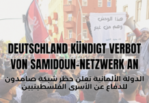 Stellungnahme: der deutsche Staat kündigt ein Betätigungsverbot gegen Samidoun Netzwerk – wir bleiben standhaft