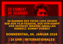 4 Januar, Hamburg: Veranstaltung und Filmvorführung zum Kampf von Georges Abdallah