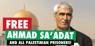Imprisoned Palestinian leader Ahmad Sa’adat attacked in isolation by Zionist guards