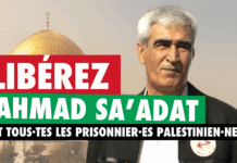 Le dirigeant palestinien emprisonné, Ahmad Sa’adat, agressé en isolement par ses gardiens sionistes