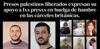 Presos palestinos liberados expresan su apoyo a lxs presxs en huelga de hambre en las cárceles británicas.