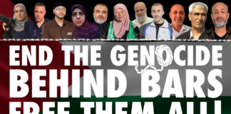Palestinian Prisoners’ Day 2026: Organize and act to end the genocide behind bars and free them all!