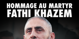 Hommage au martyr Fathi Khazem, Abu Raed, figure de la résistance palestinienne assassiné le 21 août 2026