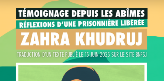 Témoignage depuis les abîmes : réflexions d’une prisonnière libérée – Zahra Khudruj